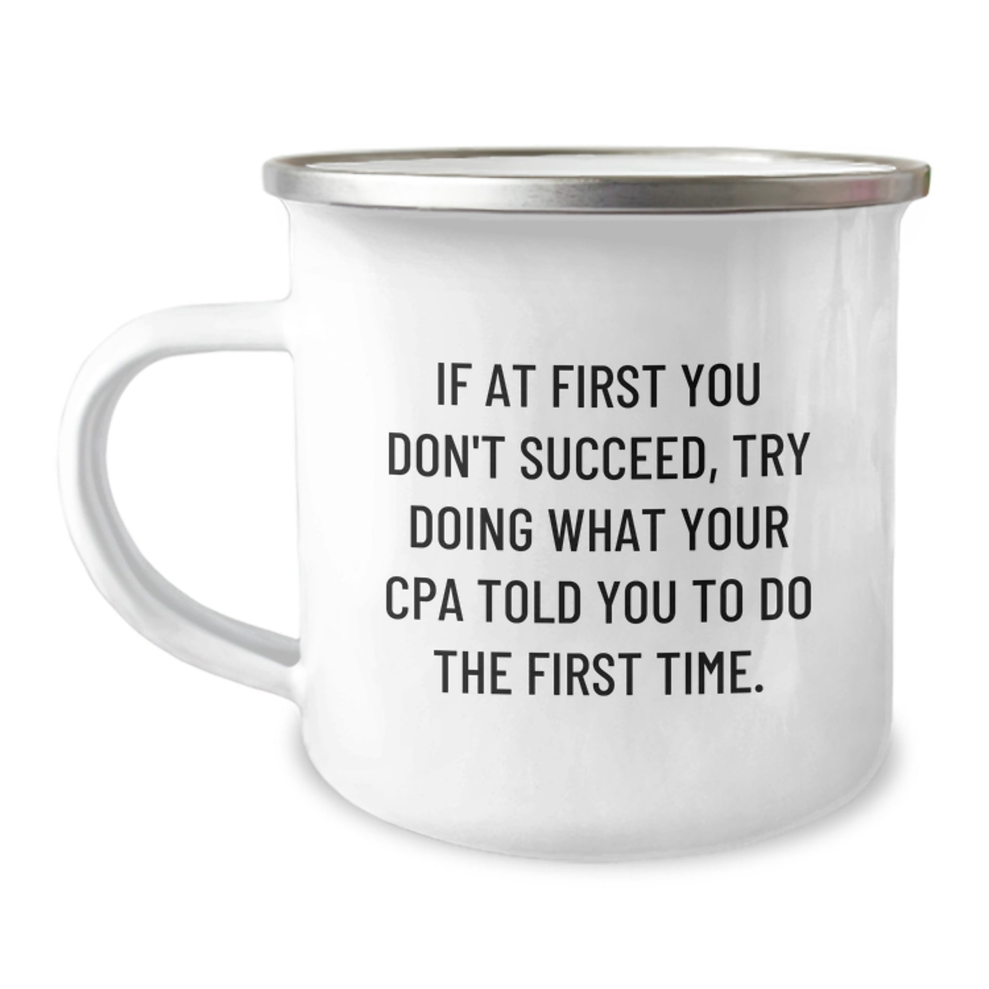 Funny CPA Gifts from Friends for Men, Camping Mug with Christmas Quote, Unique CPA Coffee Mug for CPA Enthusiasts and CPA Lovers - Image 1