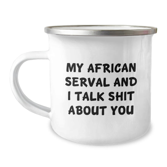 Funny African Serval Cat Camping Mug Gifts from Men for Women on Mother's Day - Image 1