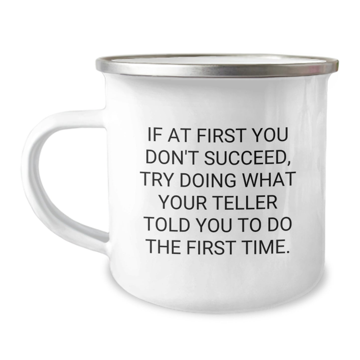 Funny Teller Birthday Unique Gifts from Friends to Teller, Camping Mug Inspirational Quote, 12 oz Stainless Steel with Enamel Finish - Image 1