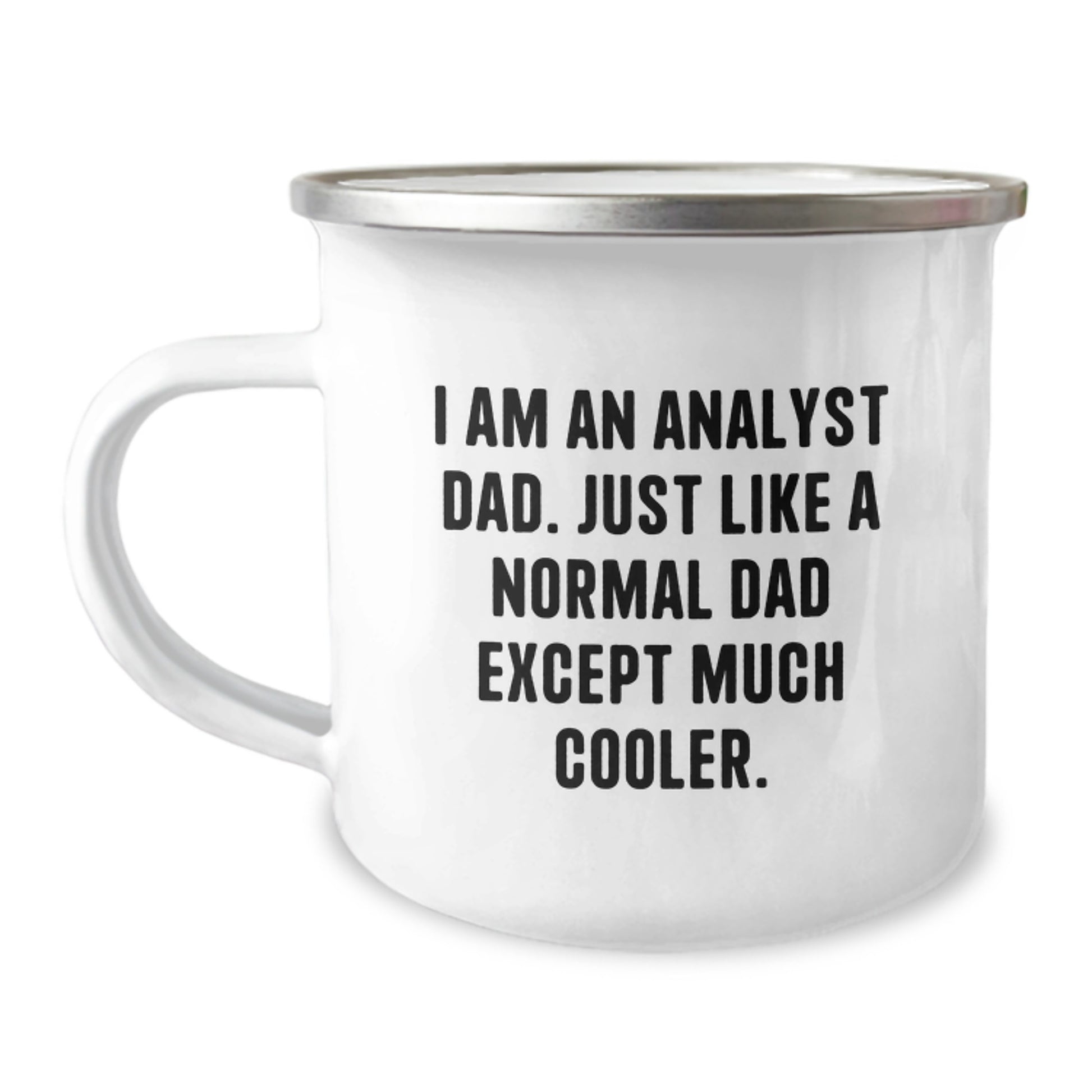Funny Analyst Dad Gifts for Men, Birthday Unique Mug for Camping, 'I'm an Analyst Dad' Enamel Print - Gifts from Dad - Image 1
