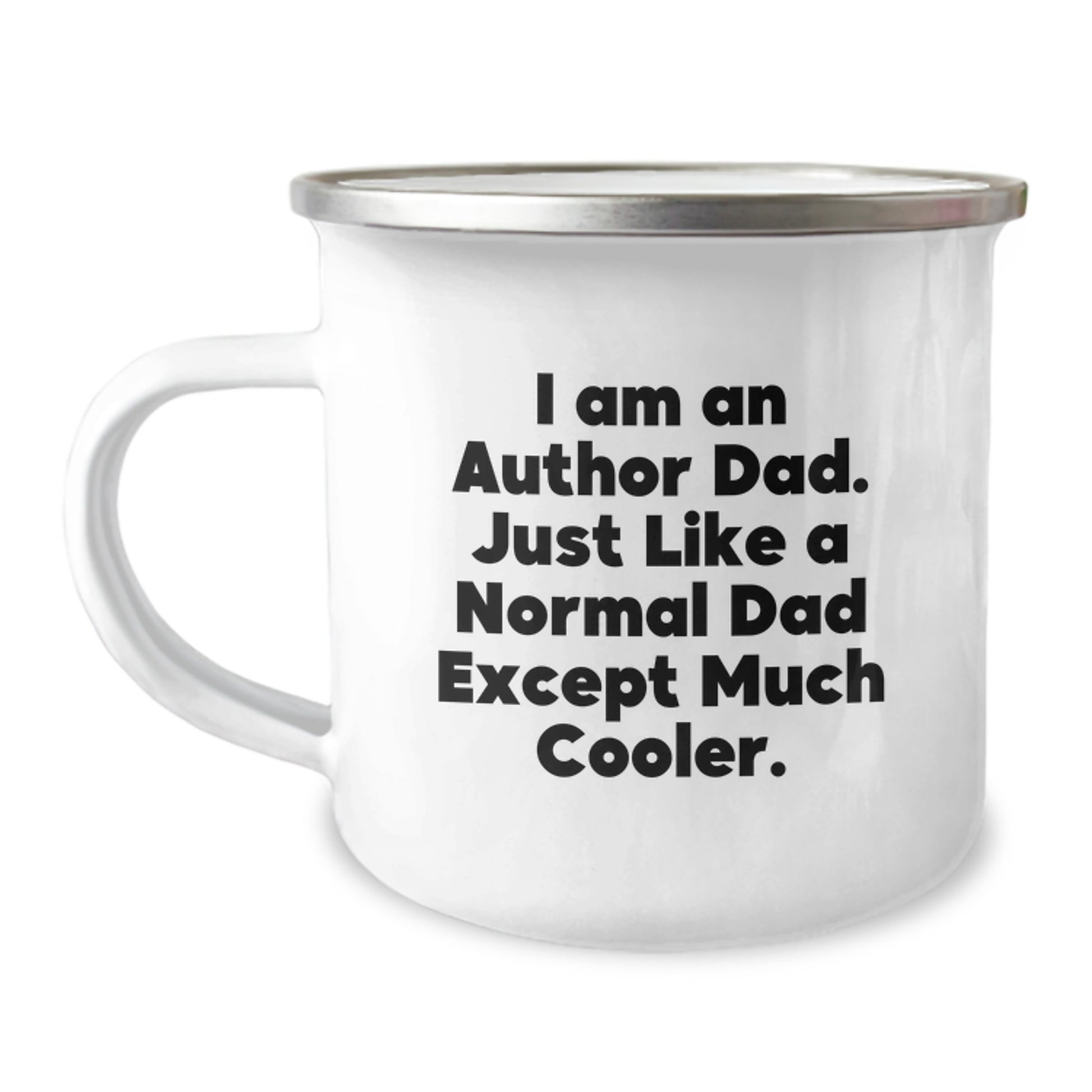 Author Dad Camping Mug Funny Quote Birthday Unique Gift for Author Dads from Family - Image 1