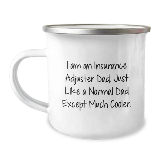 Gifts from Family, Funny Insurance Adjuster Dad Gifts for Insurance Adjuster, Unique Valentine's Camping Mug - Image 1