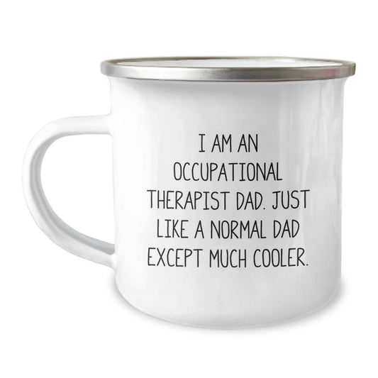 Funny Occupational Therapist Gifts for Men - 'I Am An Occupational Therapist Dad' Camping Mug, Enamel Finish, Christmas Unique Ideas - Image 1