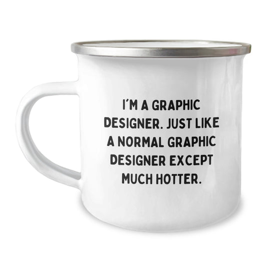 Gifts for Graphic Designers - Funny Graphic Designer Camping Mug, Unique Mother's Day Unique Gifts from Friends, Family, Coworkers - Image 1