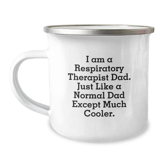 Funny Respiratory Therapist Gifts for Men - I Am A Respiratory Therapist Dad - Unique Camping Mug for Valentine's - Gifts from Dad - Image 1