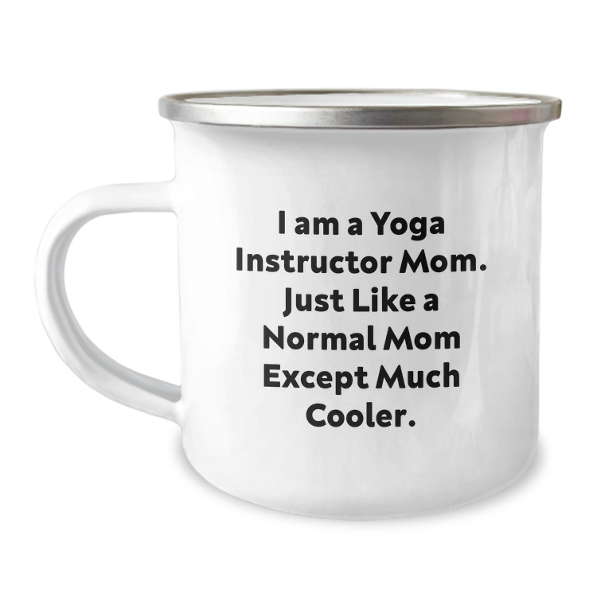Funny Yoga Instructor Mom Gifts, Unique Valentine's Unique Gifts for Yoga Instructor Wife, 12 oz Stainless Steel Camping Mug with Quote - Image 1