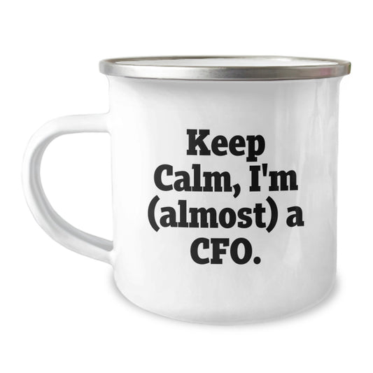 Funny CFO Gifts for Men, Christmas Unique Mugs for CFO Friends, 'Keep Calm I'm (almost) A CFO' Insulated Camping Mug - Image 1
