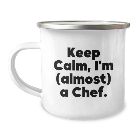 Funny Chef Gifts from Men to Friends - Keep Calm I'm (almost) A Chef., Unique Camping Mug for Chef Enthusiasts, Christmas Unique Gifts - Image 1