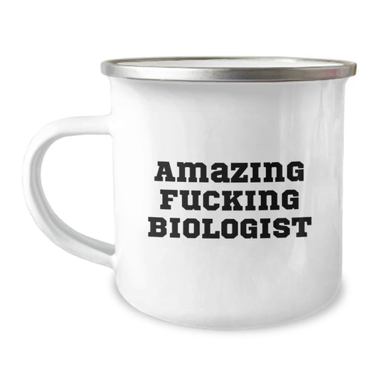 Funny Biologist Gifts for Men from Friends, Biologist Camping Mug Amazing F--king Quote, Christmas Unique - Image 1