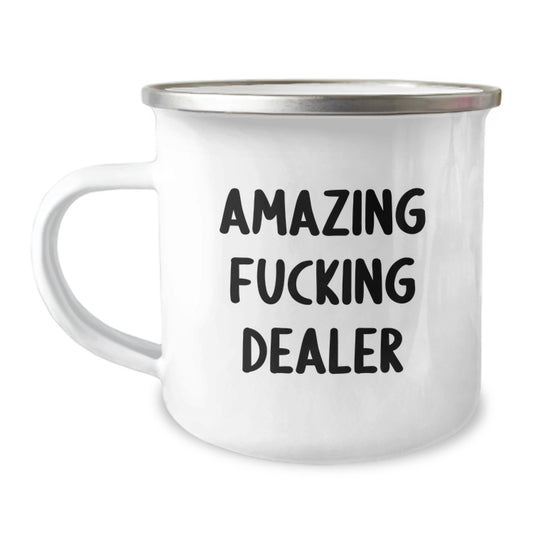 Funny Gifts from Friend to Dealer Camping Mug for Birthday Unique Occasions 'Amazing F--king Dealer' Enamel Finish Stainless Steel Mug - Image 1