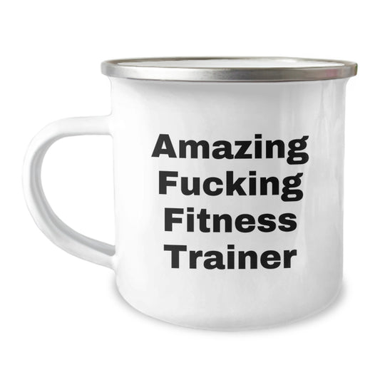 Funny Fitness Trainer Gifts from Friends, Birthday Unique Mugs for Fitness Trainers, Camping Mug with Amazing F--king Fitness Trainer Quote - Image 1