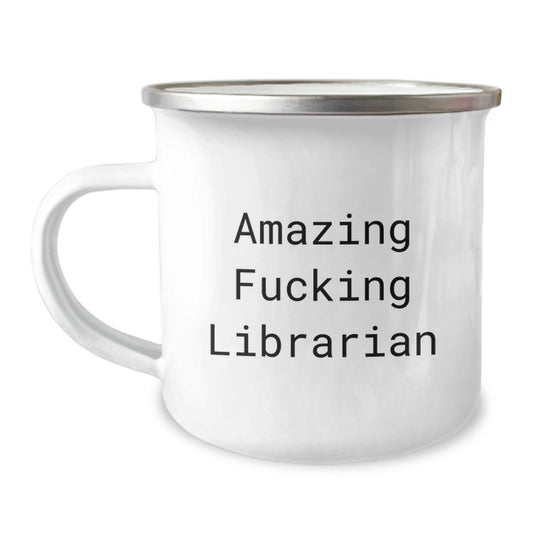 Funny Librarian Gifts from Friends - Amazing F--king Librarian Insulated Camping Mug for Librarian, Unique Christmas Unique Gifts for Librarian, Men, Women - Image 1