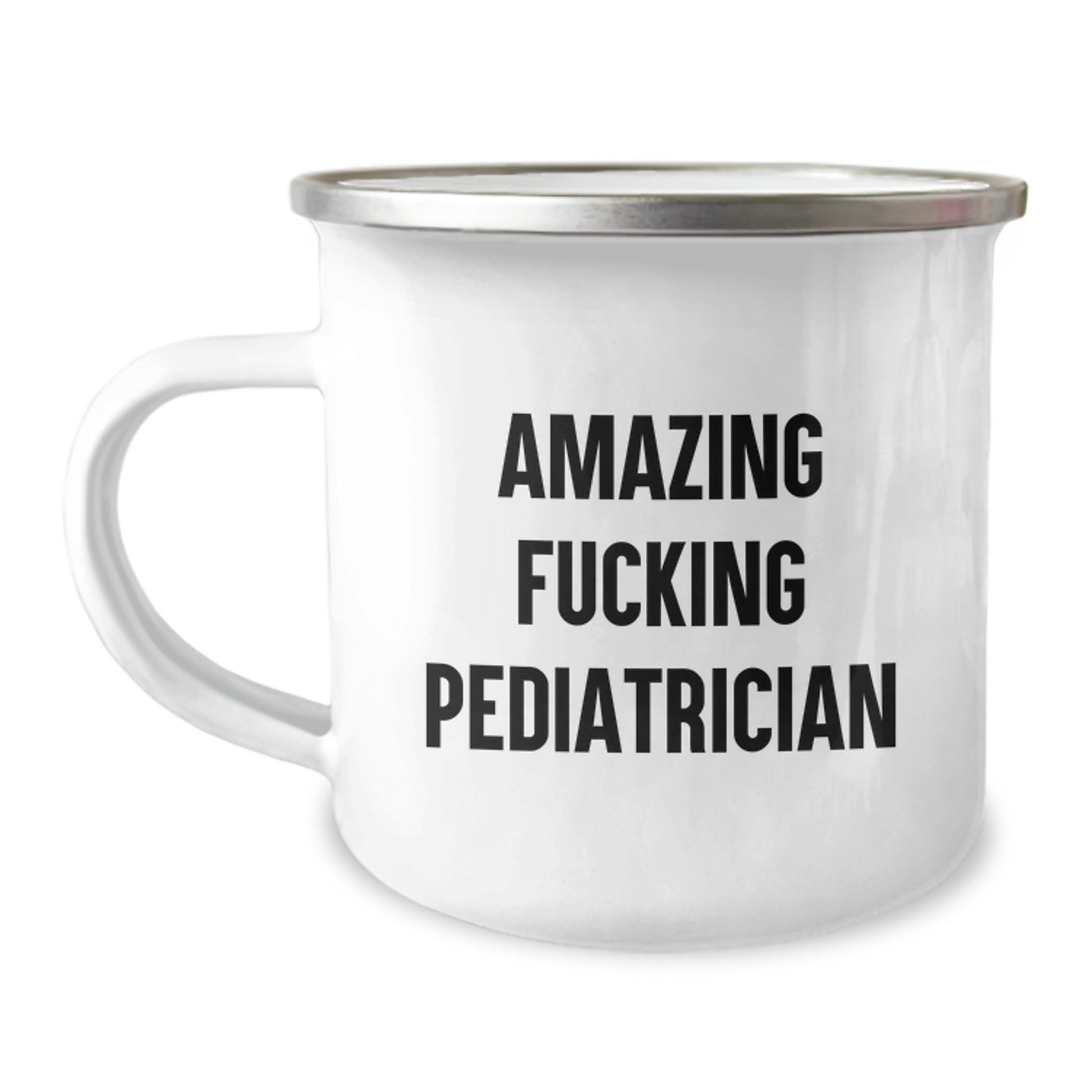 Funny Gift for Pediatrician, Unique Camping Mug, 'Amazing F--king Pediatrician' Quote, Xmas Unique Gifts from Family to Doctor - Image 1