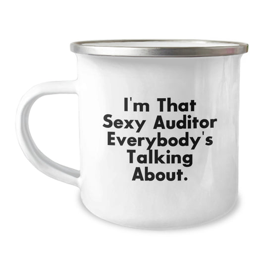 Funny Auditor Gifts from Friends, I'm That Sexy Auditor Everybody's Talking About. Christmas Unique Gifts for Men Auditors - Image 1