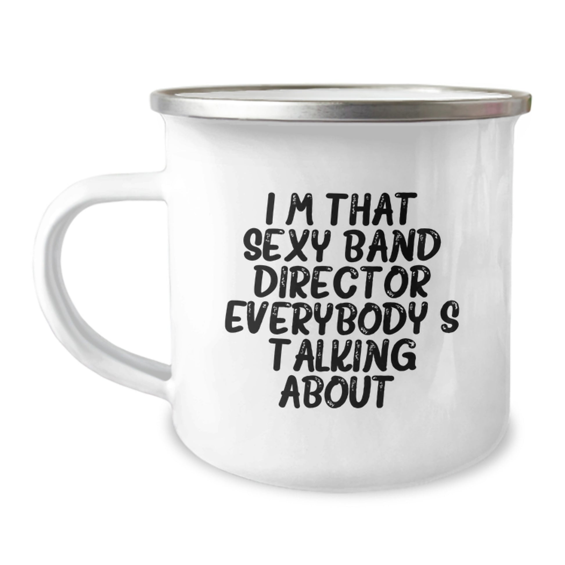 Funny Band Director Gifts for Men from Friends - Christmas Unique Mugs I'm That Sexy Band Director Everybody's Talking About. - Image 1