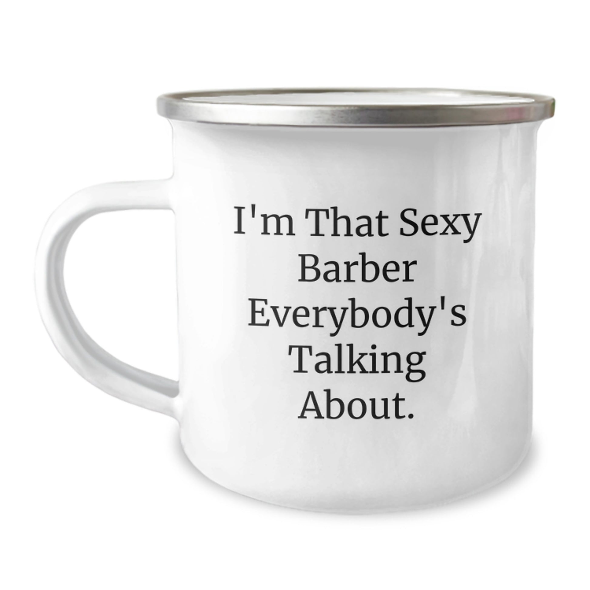 Funny Barber Gifts for Men, Christmas Unique Mugs by Sexy Barbers, Funny Camping Mug for Friends and Family - Image 1