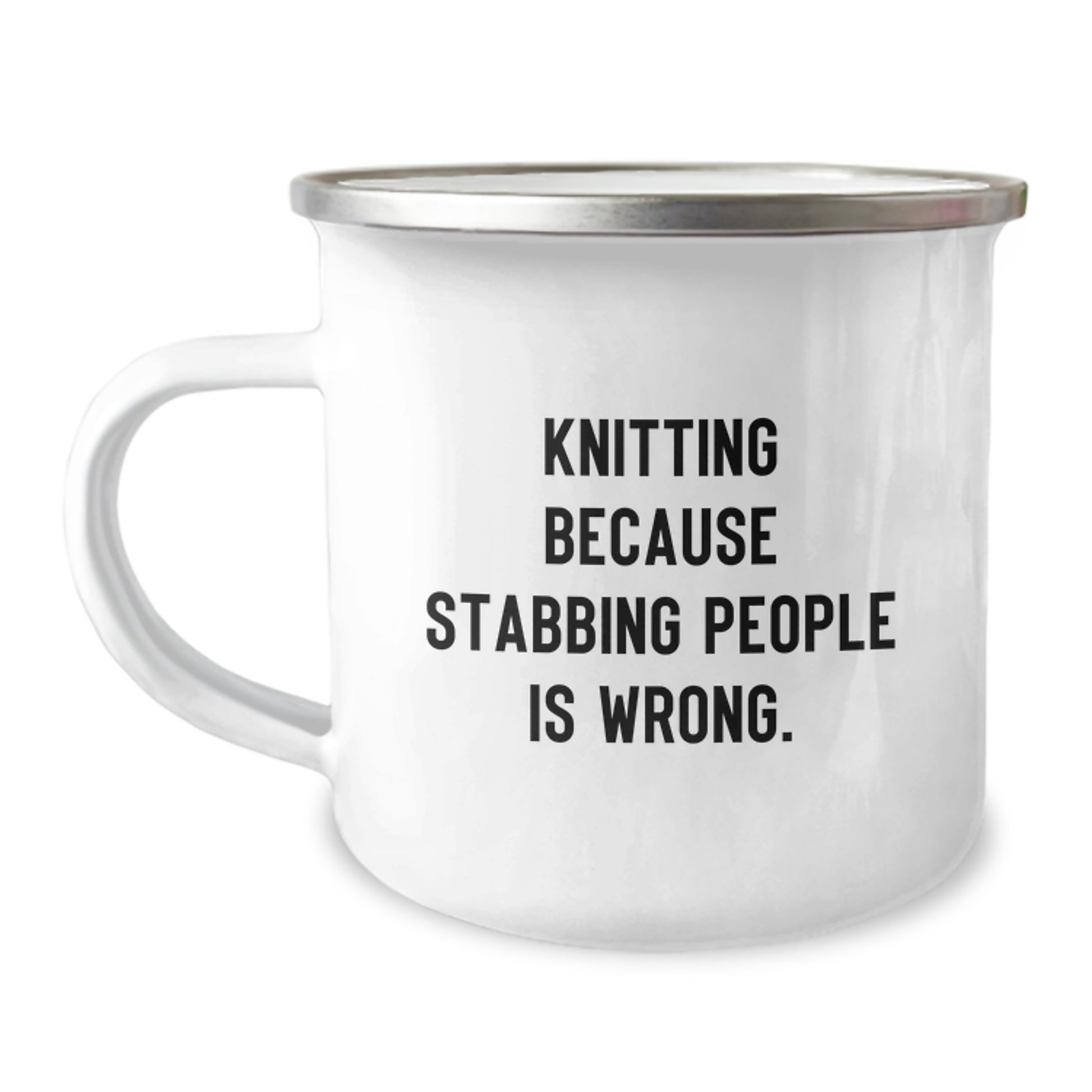 Funny Knitting Camping Mug, Christmas Unique Gifts from Friends to Knitting Enthusiasts, 'Knitting Because Stabbing People Is Wrong' Quote, Stainless Steel with Enamel Finish - Image 1