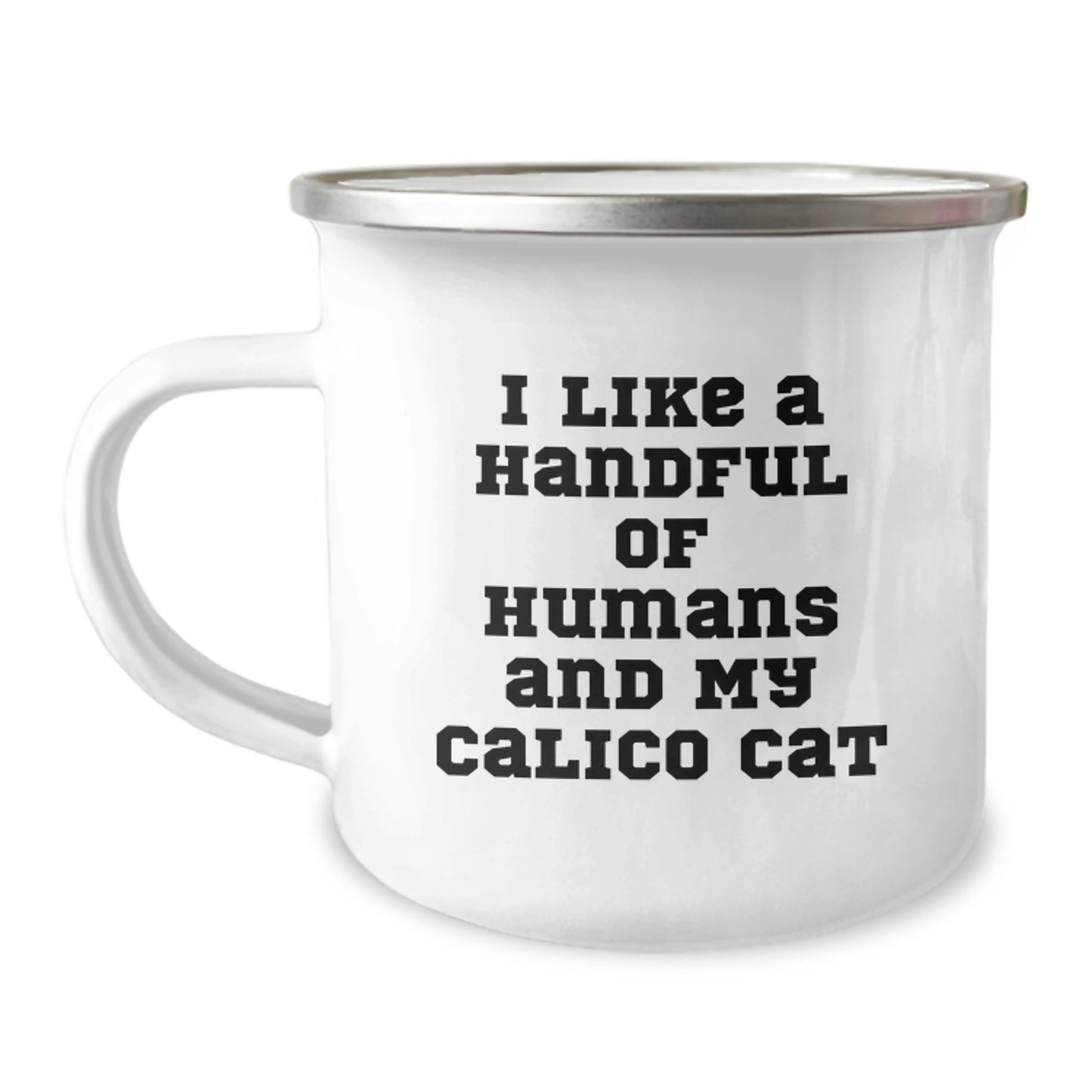 Calico Cat Camping Mug Gifts from Men to Friends, Calico Cat Lovers Gifts for Valentine's, Funny Quote Mug - Image 1