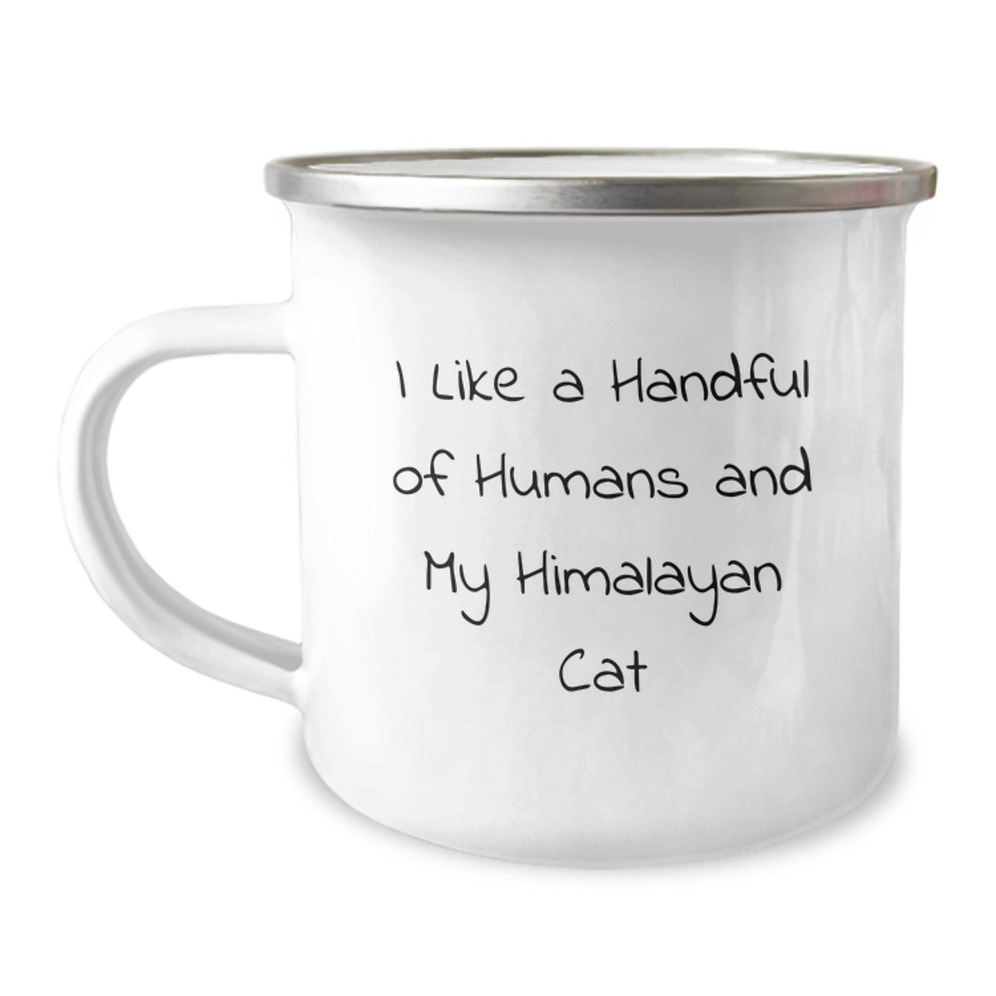 Funny Himalayan Cat Gifts from Men to Friends - I Like A Handful Of Humans And My Himalayan Cat Valentine's Unique Gifts - Image 1