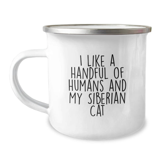 Funny Siberian Cat Gifts for Men, Gifts from Family, Camping Mug for Siberian Cat Lovers, I Like A Handful Of Humans And My Siberian Cat - Image 1