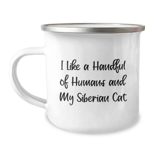 Siberian Cat Camping Mug-Gifts from Men for Women, Funny 'I Like A Handful Of Humans And My Siberian Cat' Unique Christmas Unique Gifts - Image 1