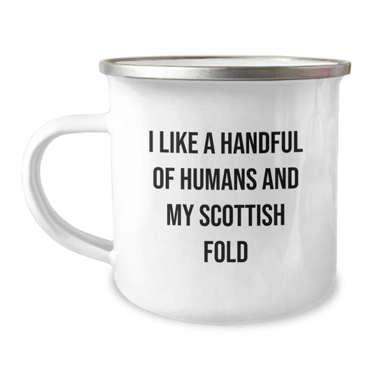 Funny Scottish Fold Cat Gifts from Men for Scottish Fold Cat Lovers - Christmas Unique Gifts - Camping Mug with I Like A Handful Of Humans And My Scottish Fold Quote, Gift for Friends and Family - Image 1