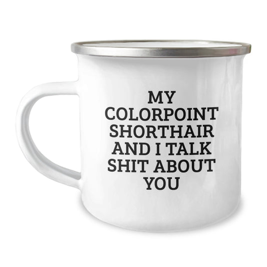 Colorpoint Shorthair Cat Lovers Funny Camping Mug Gifts from Friends to Mom on Mother's Day - Image 1
