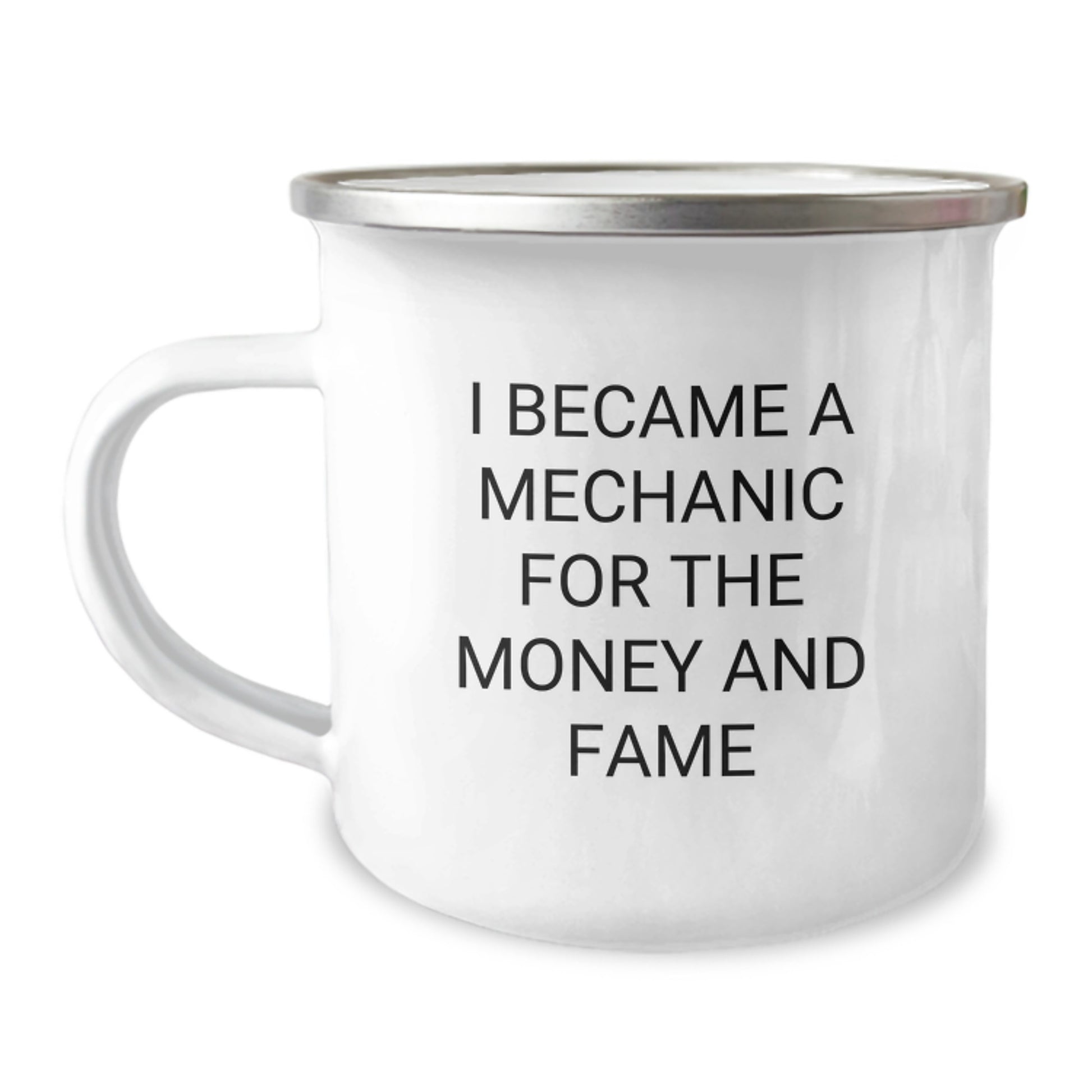 Funny Mechanic Gifts for Men - I Became A Mechanic For The Money And Fame, Birthday Unique Gifts from Friends, Mechanic Camping Mug - Image 1