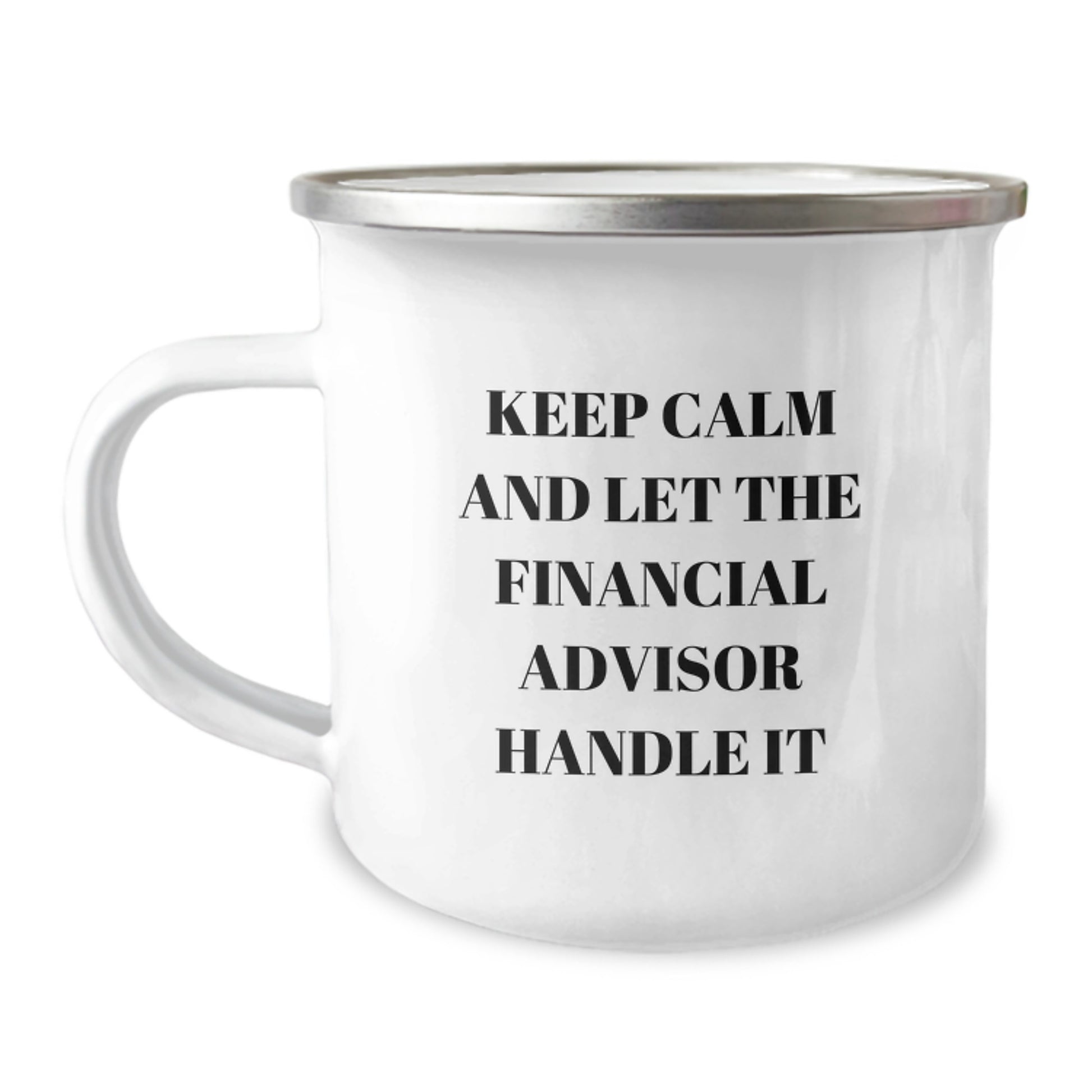 Funny Financial Advisor Gifts for Men - Keep Calm And Let Them Handle It Christmas Camping Mug - Image 1