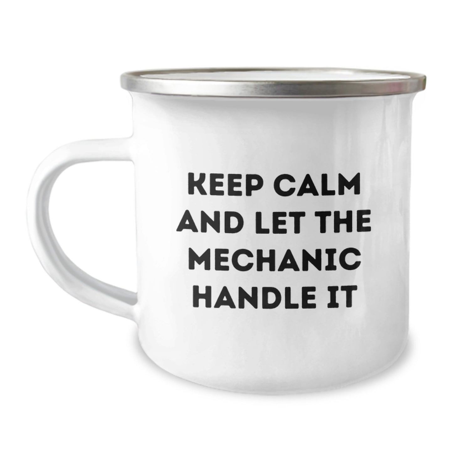 Funny Mechanic Gifts for Men - Christmas Unique Presents from Friends - Keep Calm And Let The Mechanic Handle It Camping Mug - Image 1