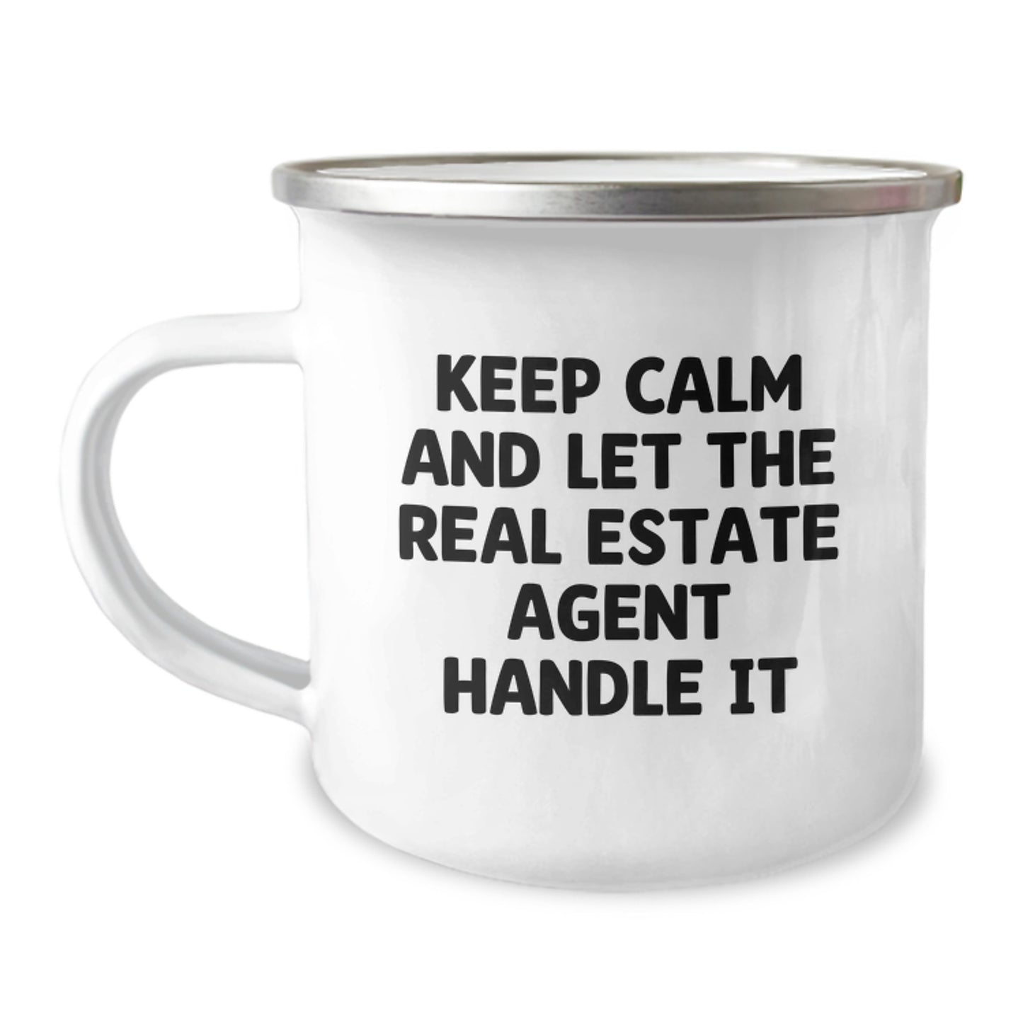 Funny Real Estate Agent Gifts, Keep Calm and Let Them Handle It, Valentine's Unique Camping Mug for Men and Women - Image 1