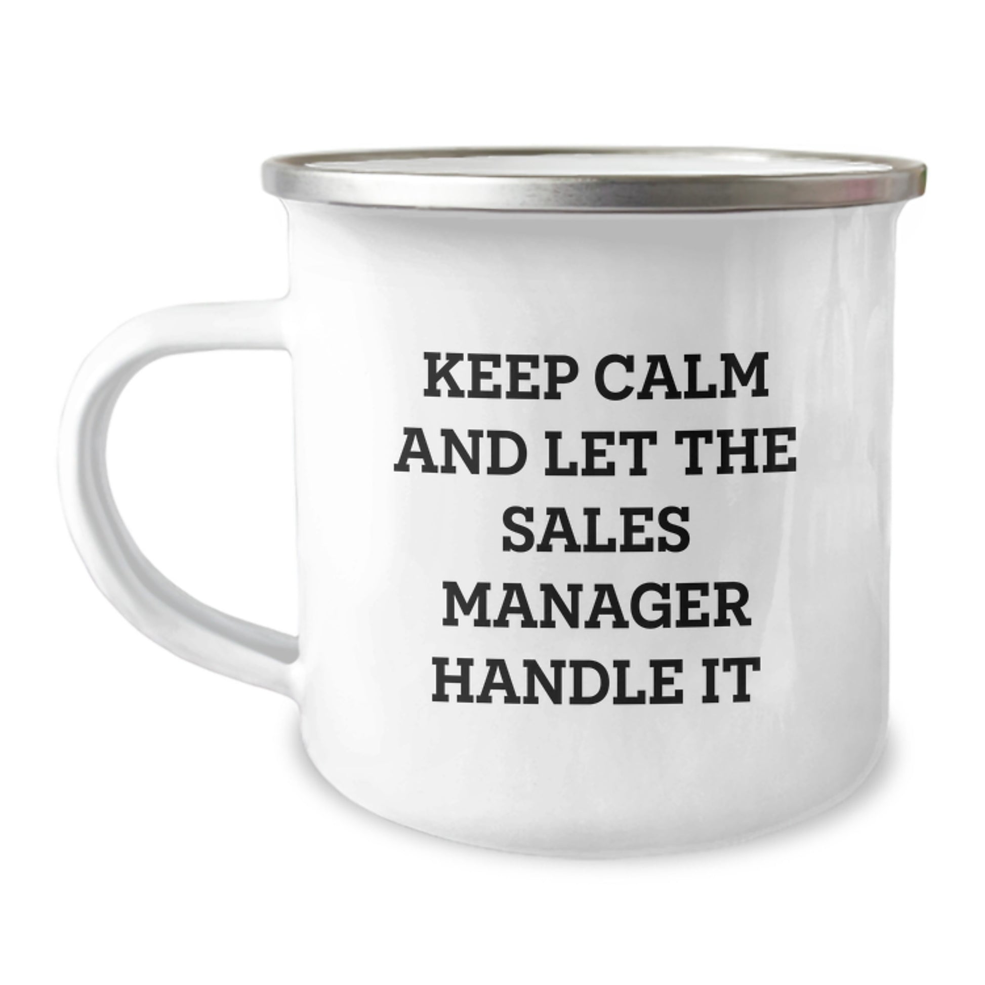 Funny Gift for Sales Manager, Men, Coworkers - Keep Calm And Let The Sales Manager Handle It, Camping Mug for Christmas Unique Gifts - Image 1
