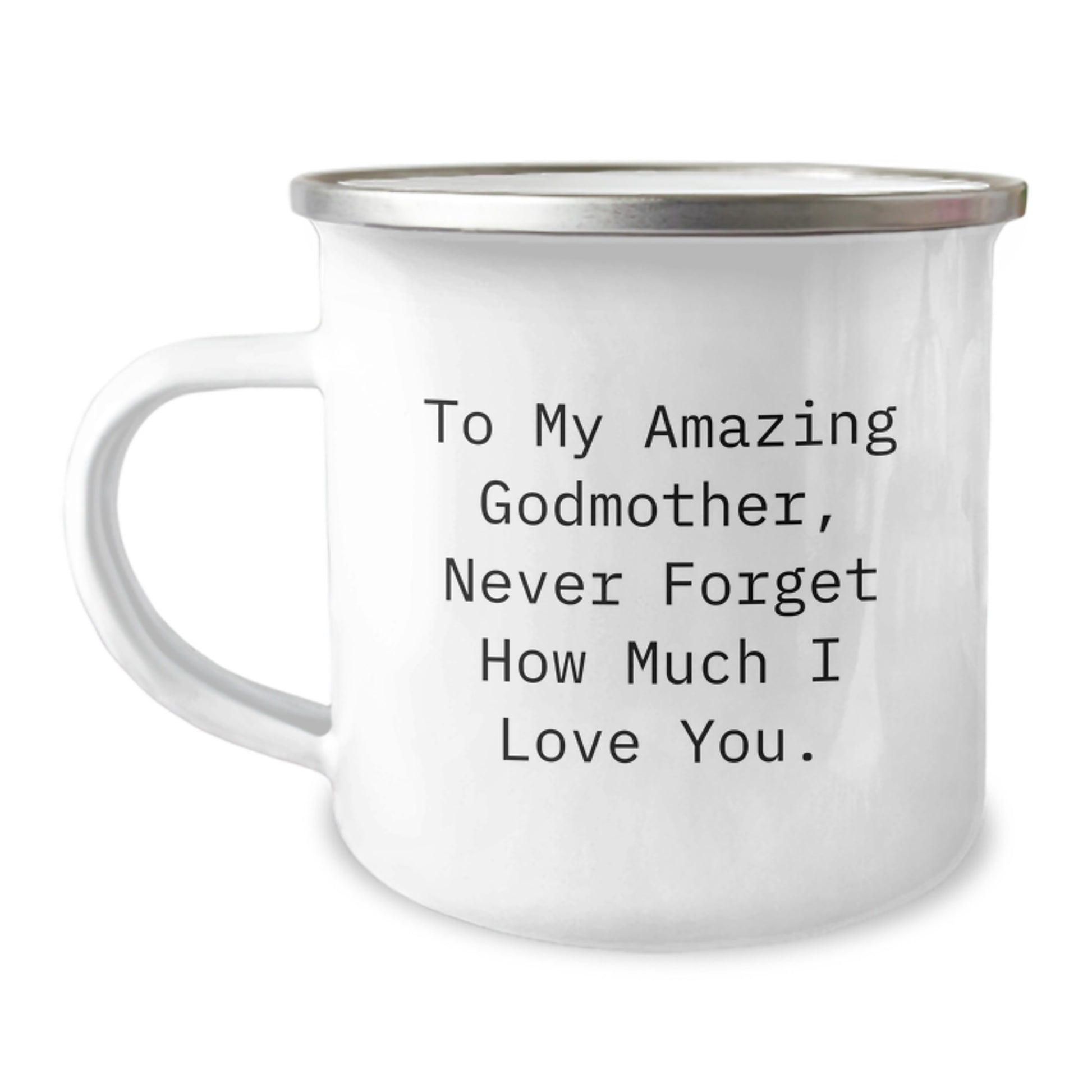 Funny Godmother Gifts from Family, Unique Christmas Mugs for Godmother, Funny Camping Mug for Mom - To My Amazing Godmother, Never Forget How Much I Love You. - Image 1
