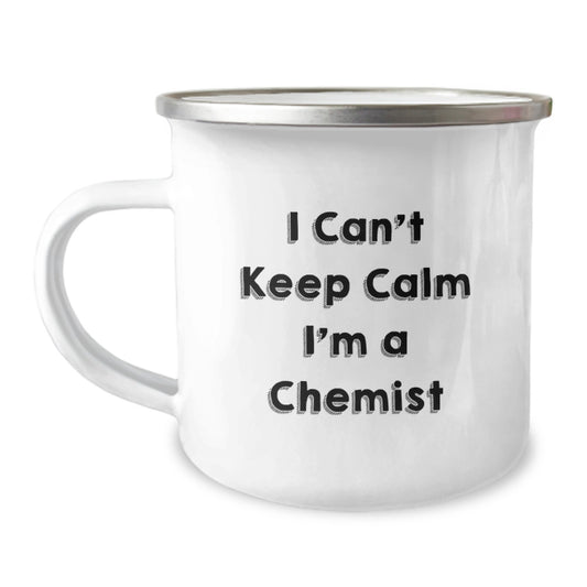 Funny Chemist Gifts from Friends Men - 'I Can't Keep Calm I'm A Chemist' Camping Mug for Christmas Unique Gifts - Image 1