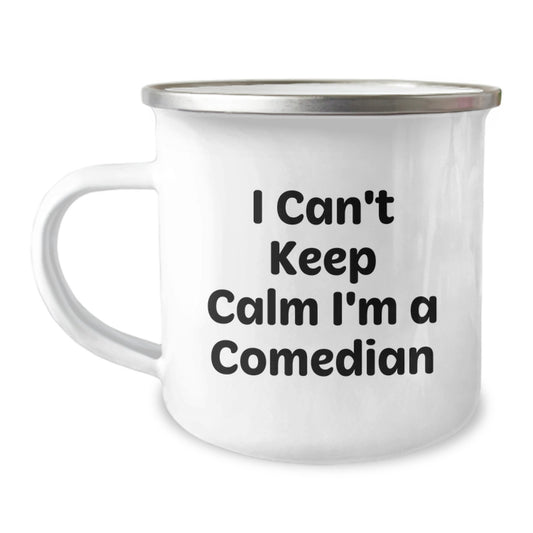 Comedian Gifts from Friends for Comedian Men - Funny I Can't Keep Calm I'm A Comedian Camping Mug, Christmas Unique Gifts, Comedian Lover Mug - Image 1