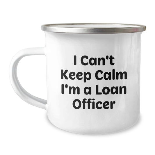 Funny Loan Officer Gifts from Friends for Men, I Can't Keep Calm I'm A Loan Officer Birthday Unique Presents - Image 1