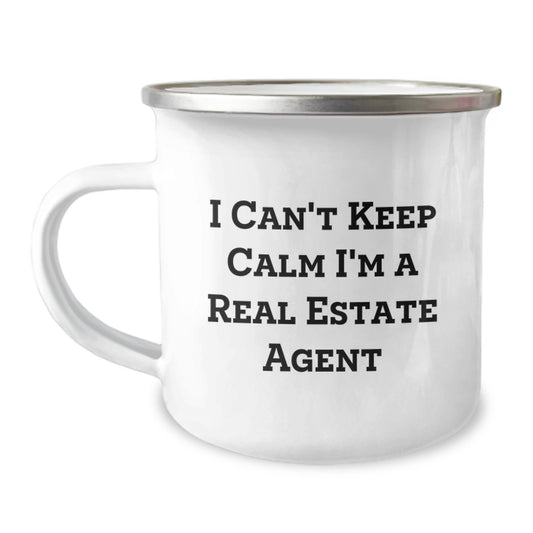 Funny I Can't Keep Calm I'm A Real Estate Agent Birthday Unique Gifts for Men or Women Friends Family Coworkers from Real Estate Agent Lover Camping Mug - Image 1