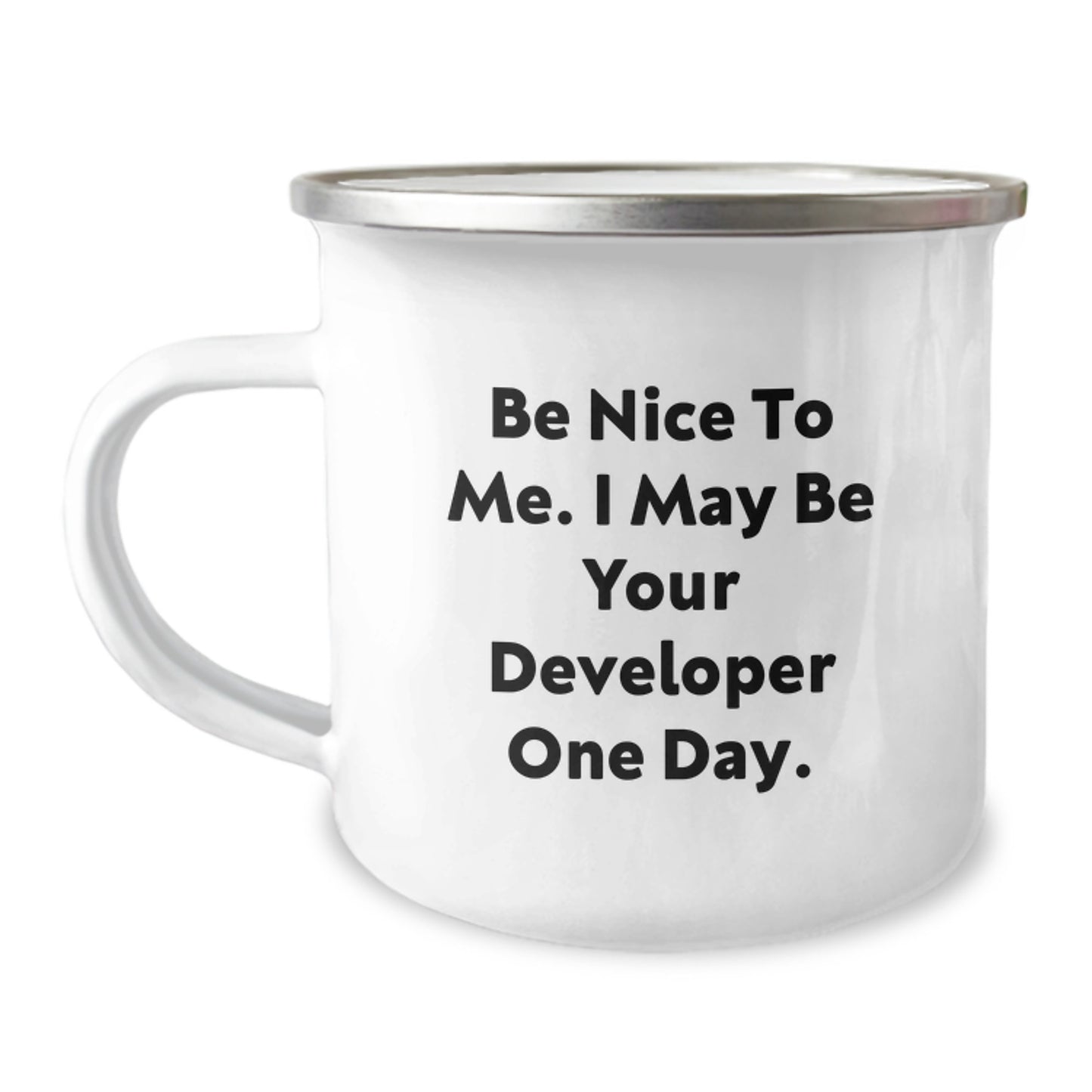 Funny Developer Gifts from Friends, Men, Coworkers - Be Nice To Me, Camping Mug for Developer Birthday Unique Presents - Image 1