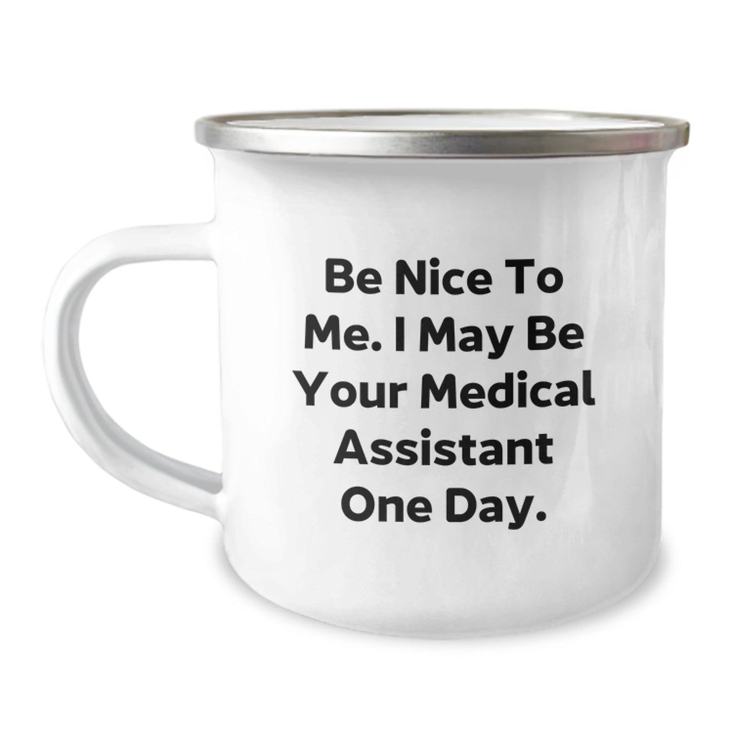 Medical Assistant Funny Mug, Gifts for Medical Assistant Friends, Birthday Unique Gifts from Family - Image 1