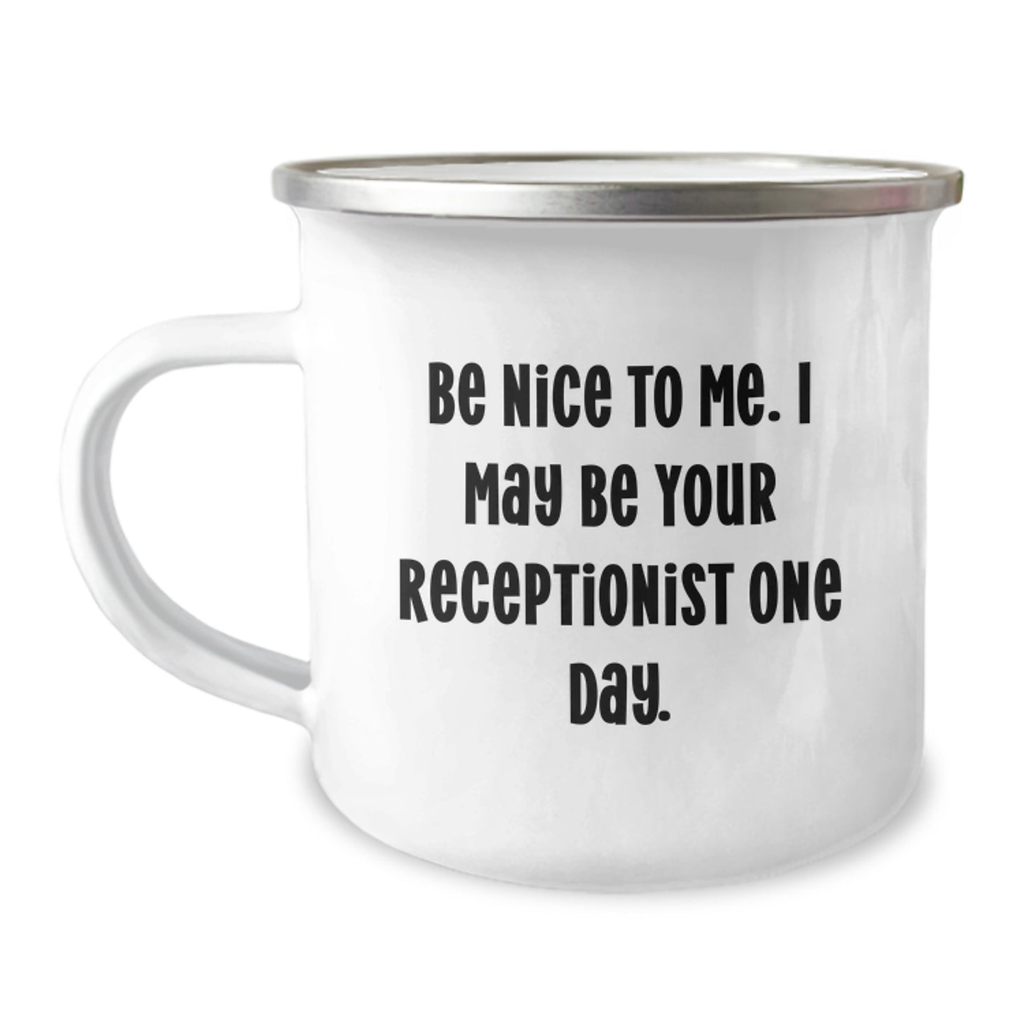 Gifts from Friends for Receptionist Inspiration - Funny Quote Camping Mug for Christmas Unique Presents - Image 1