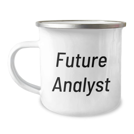 Funny Analyst Gifts from Friends - 'Future Analyst' Quote on Camping Mug for Graduation Unique Gifts - Image 1