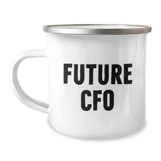 Funny CFO Future CFO Camping Mug Gifts from Family Friends Men Women - Inspirational CFO Quote for Christmas Unique Gifts - Image 1