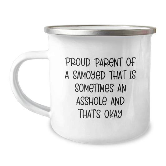 Funny Samoyed Dog Camping Mugs Gifts from Family for Mother's Day, Samoyed Dog Parent Quote - Image 1