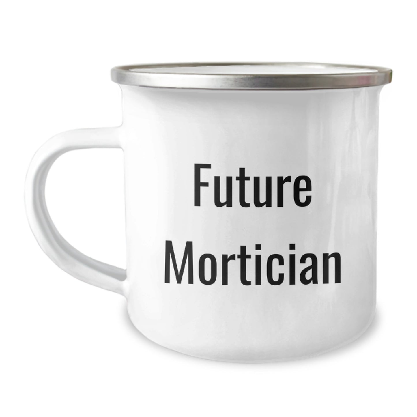 Funny Quote Future Mortician Gifts from Friends and Family, Unique Camping Mug for Mortician at Christmas, Funny Motivational - Image 1