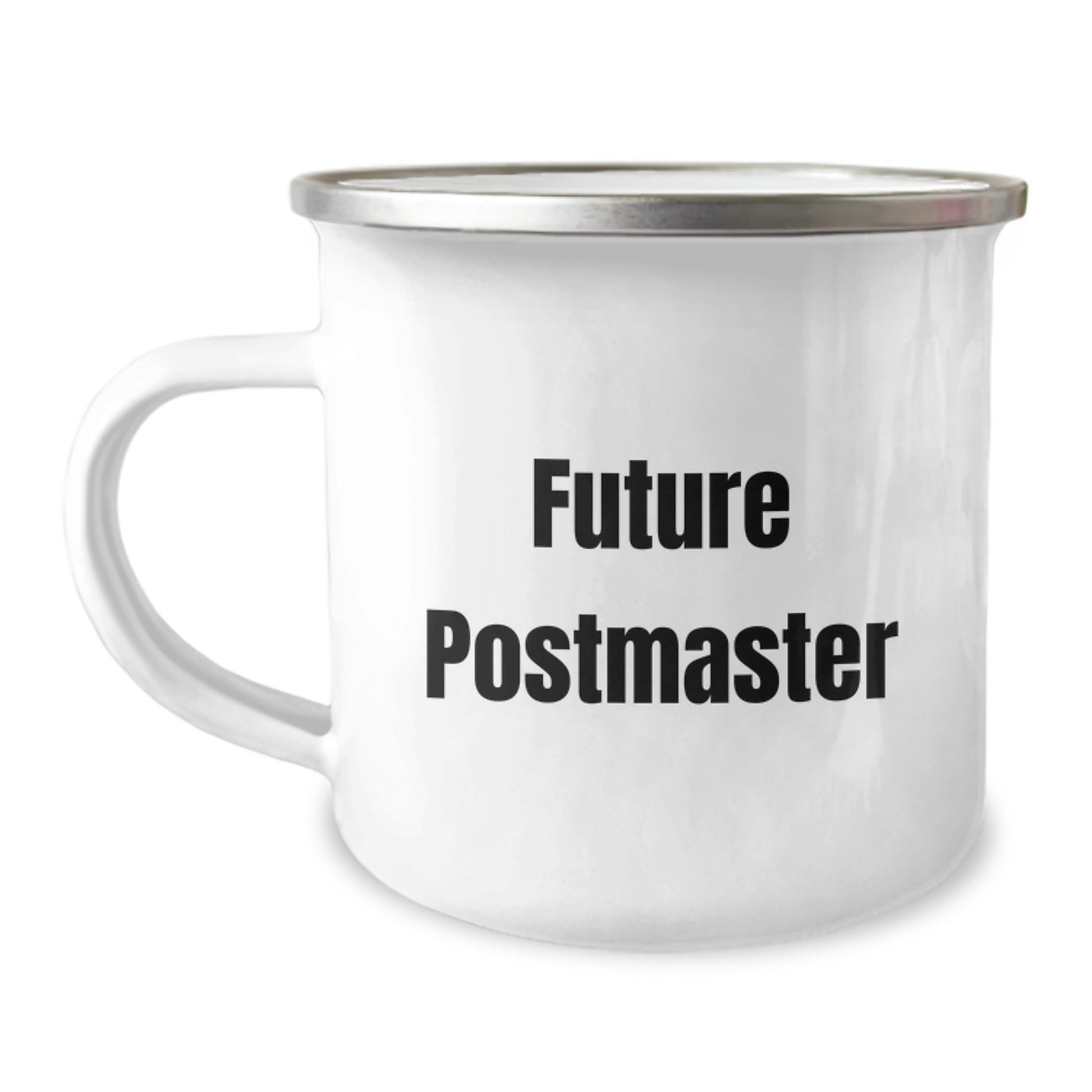Gifts for Future Postmaster - Funny 'I'm Not Late, I'm Just on Postal Time' Camping Mug - Postmaster Gifts for Him, Christmas Unique Gifts from Friends - Image 1