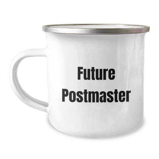 Gifts for Future Postmaster - Funny 'I'm Not Late, I'm Just on Postal Time' Camping Mug - Postmaster Gifts for Him, Christmas Unique Gifts from Friends - Image 1