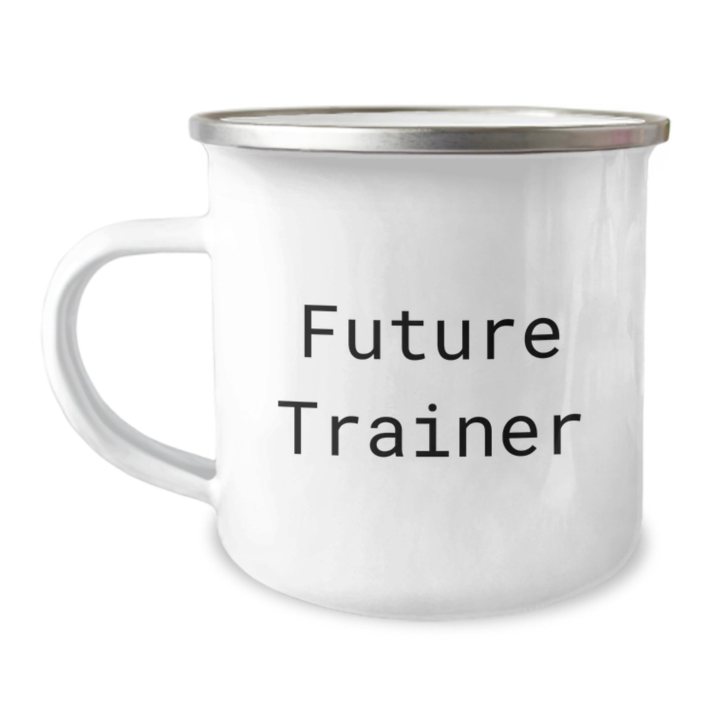 Funny Trainer Gifts from Friends, Unique Camping Mug for Future Trainer, Inspirational Quote - 12 oz Stainless Steel, Graduation Unique Gifts - Image 1