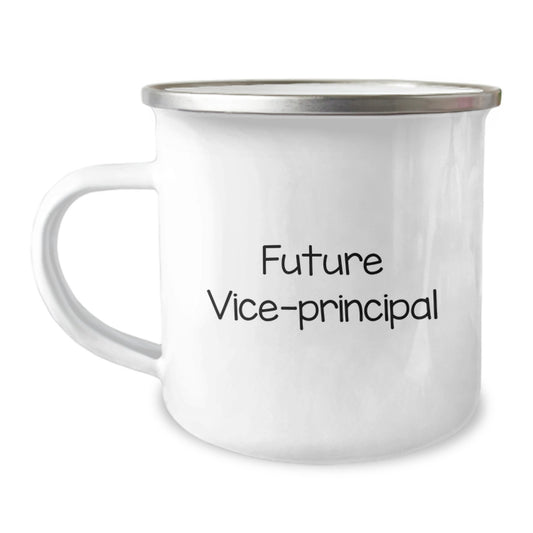 Funny Vice-Principal Gifts from Friends for Future Vice-Principal Graduation Unique Gifts, Vice-Principal Lovers Camping Mug with Inspirational Quote, Gifts from Friends for Vice-Principal - Image 1