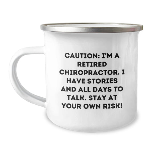 Chiropractor Camping Mug for Graduation Warnings from a Retired Doc - Gifts for Men, Women, or Coworkers - Image 1