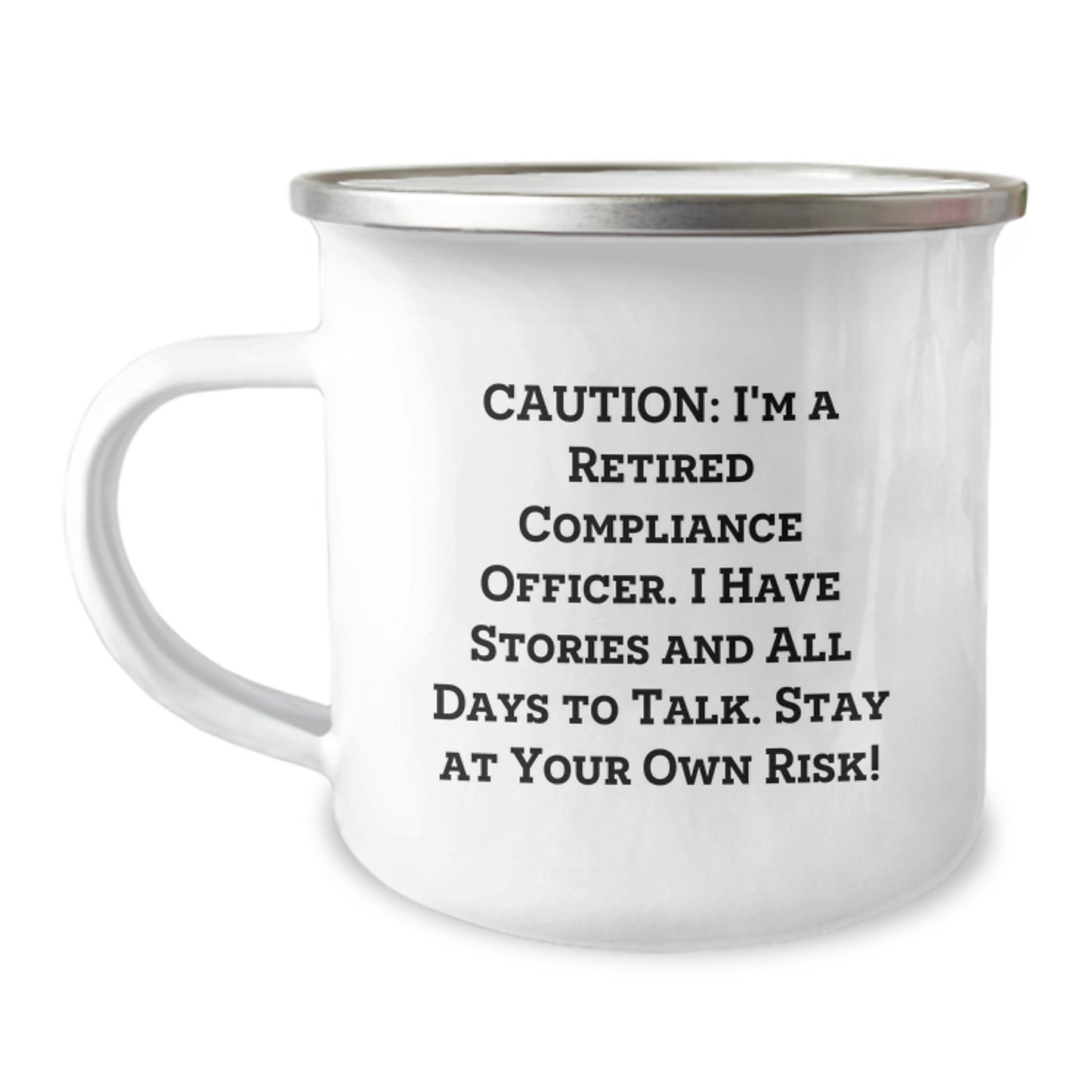 Compliance Officer Camping Mug, Funny Quote, Birthday Unique Gifts for Men or Women, Friends, Coworkers, Family, from Compliance Officer Enthusiast - Image 1
